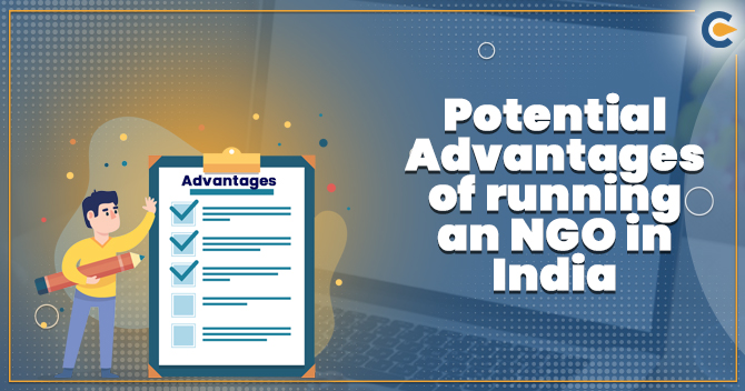 Potential Advantages of running an NGO in India