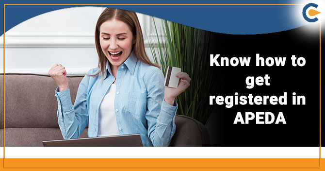 Know how to get registered in APEDA