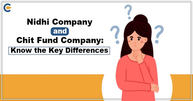 Nidhi Company and Chit Fund Company