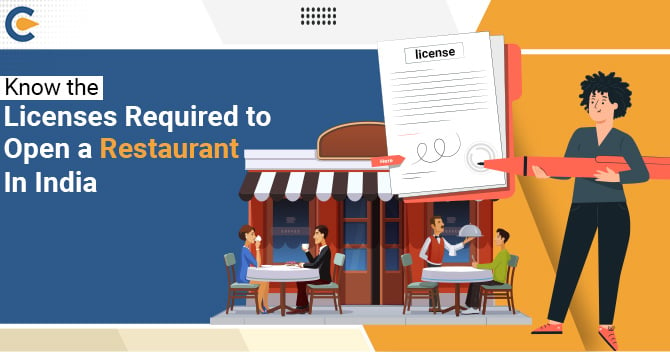 Licenses Required to Open a Restaurant in India