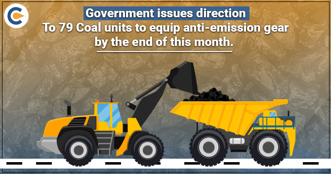 Government issues direction to 79 Coal units to equip anti-emission gear by the end of this month