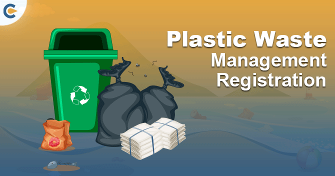 How to get Plastic Waste Management Registration?