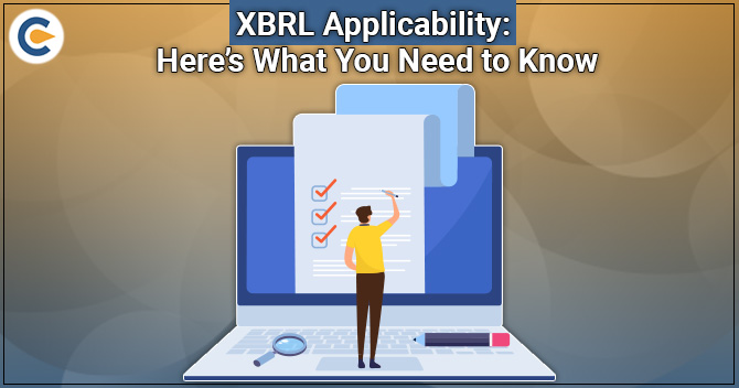 XBRL Applicability: Here's What You Need to Know