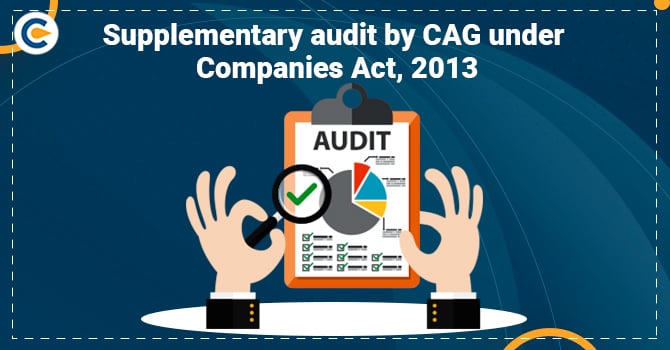 Supplementary audit by CAG under Companies Act, 2013
