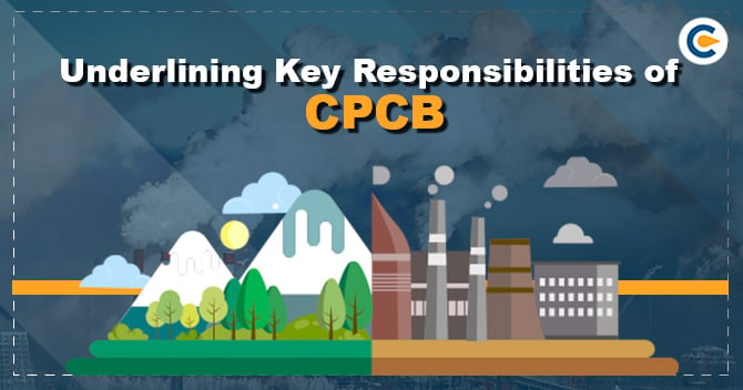 Underlining Key Responsibilities of CPCB