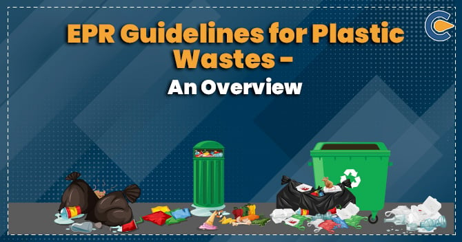 EPR Guidelines for Plastic Wastes