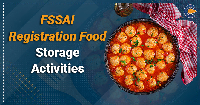 FSSAI Registration Food Storage Activities