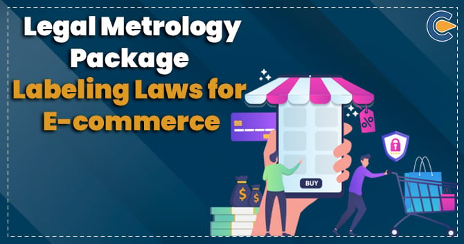 Legal Metrology Package Labeling Laws for E-commerce
