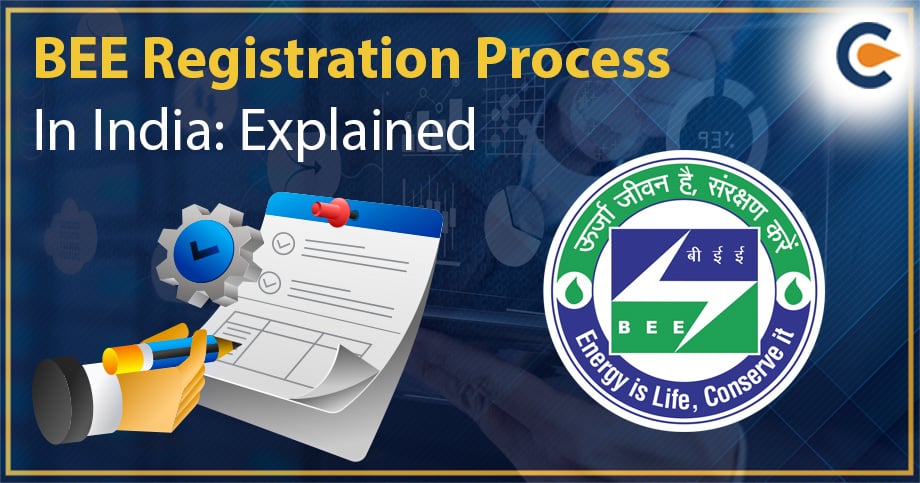 BEE Registration Process in India: Explained