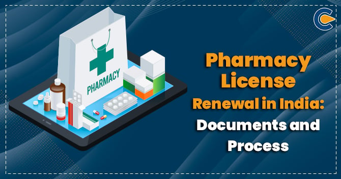Pharmacy License Renewal in India