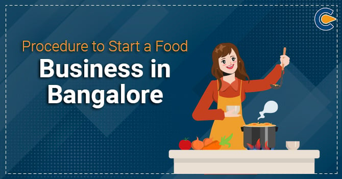 Start a Food Business in Bangalore