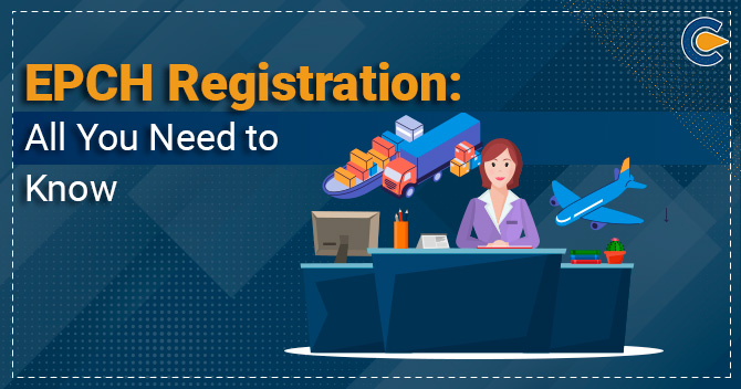 EPCH Registration: All You Need to Know