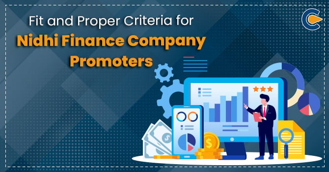 Fit and Proper Criteria for Nidhi Finance Company Promoters