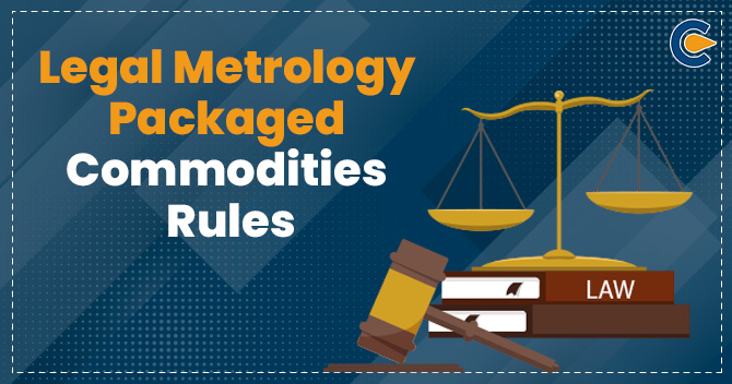 Legal Metrology Packaged Commodities Rules