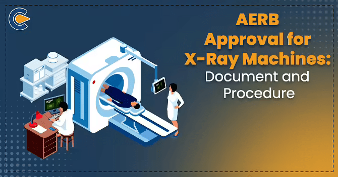 AERB Approval for X-Ray Machines