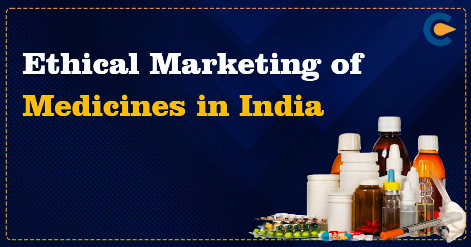 Ethical Marketing of Medicines in India