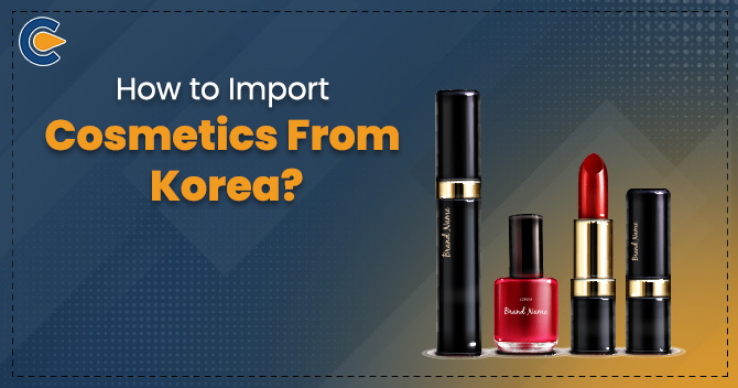 Import Cosmetics from Korea