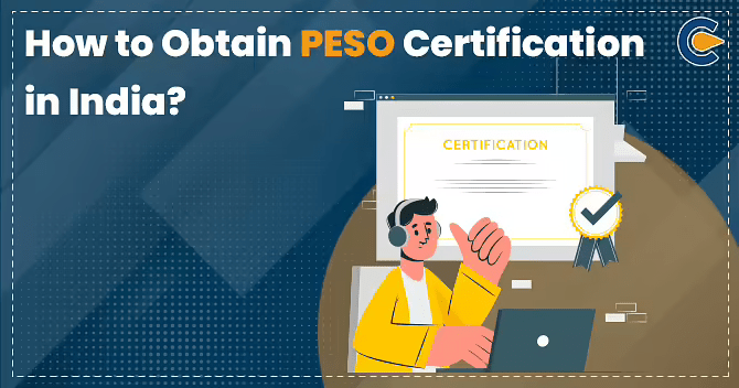 Obtain PESO Certification