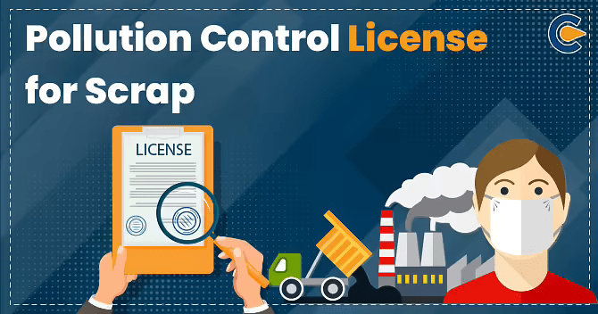 Pollution Control License for Scrap