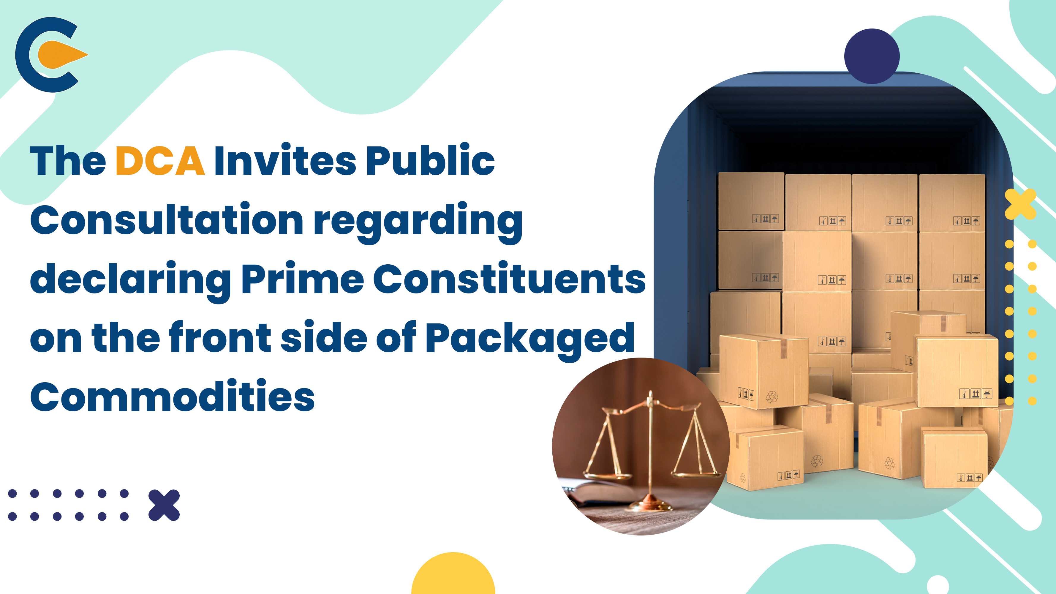 The DCA Invites Public Consultation regarding declaring Prime Constituents on the front side of Packaged Commodities