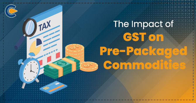 The Impact of GST on Pre-Packaged Commodities