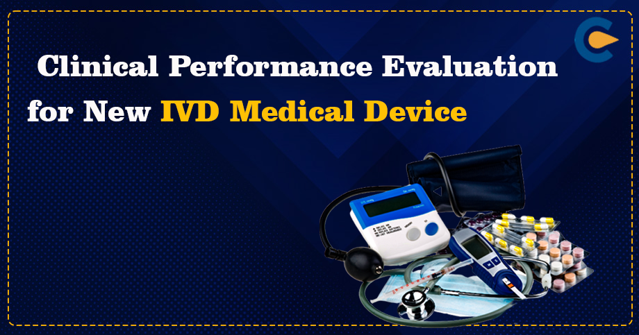 Clinical Performance Evaluation for New IVD Medical Device
