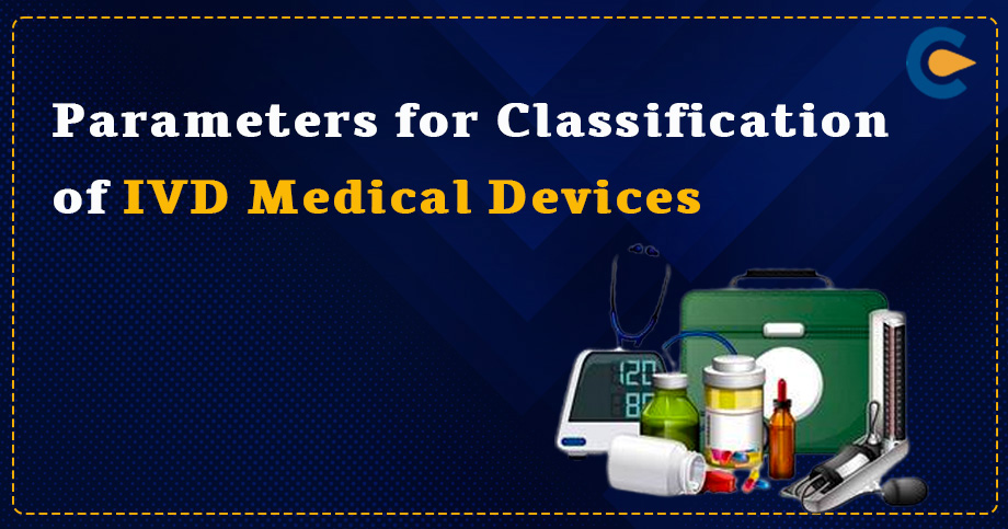 Parameters for Classification of IVD Medical Devices