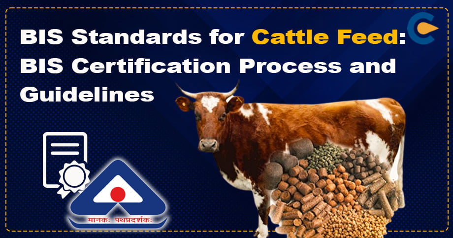 BIS Standards for Cattle Feed