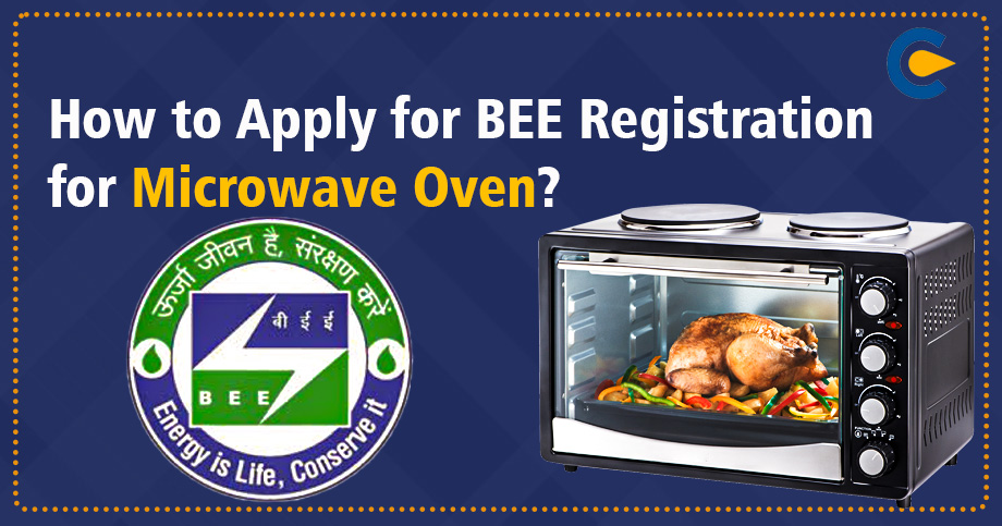 BEE Registration for Microwave Oven
