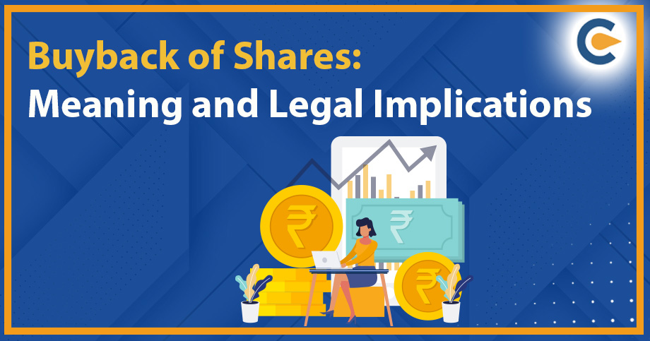 Buyback of Shares: Meaning and Legal Implications