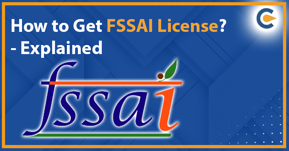 How to Get FSSAI License