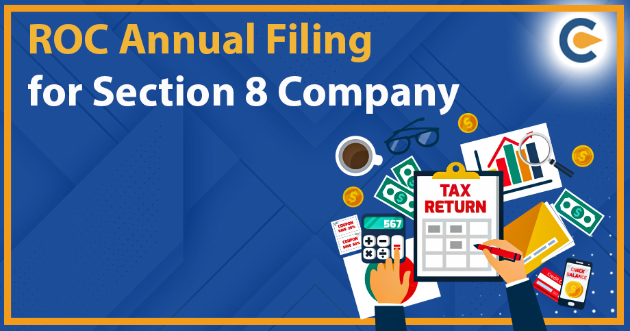 ROC Annual Filing for Section 8 Company