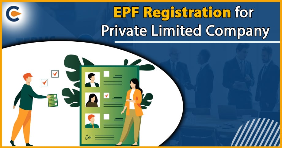 EPF Registration for Private Limited Company