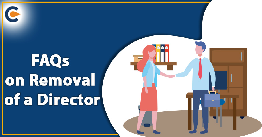 FAQs on Removal of a Director