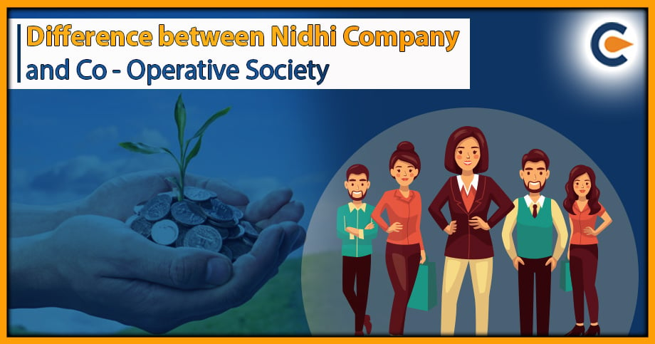 Difference between Nidhi Company and Co-Operative Society