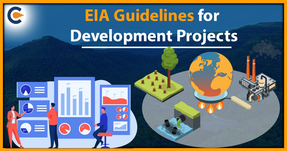 Overview of EIA Guidelines for Development Projects