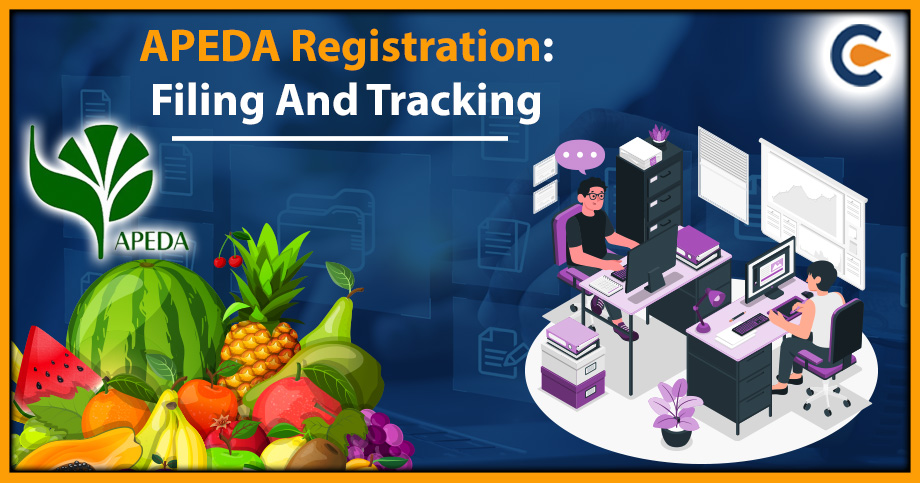 APEDA Registration: Filing And Tracking