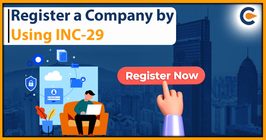 Register a Company by Using INC-29