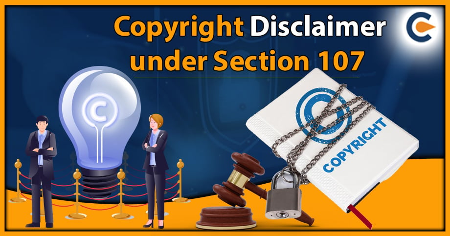 Copyright Disclaimer under Section 107