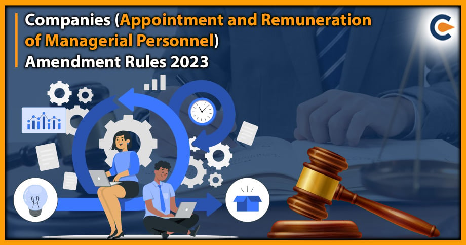 Appointment and Remuneration of Managerial Personnel