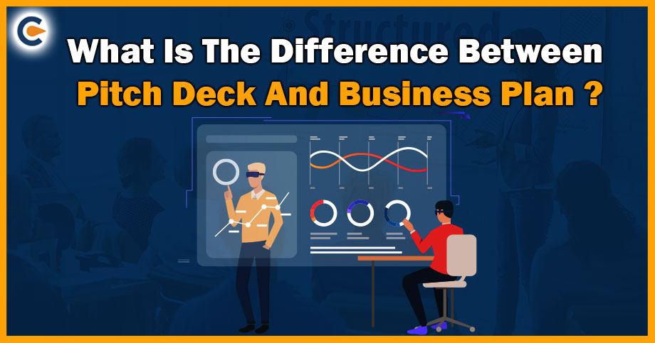 What Is The Difference Between Pitch Deck And Business Plan?