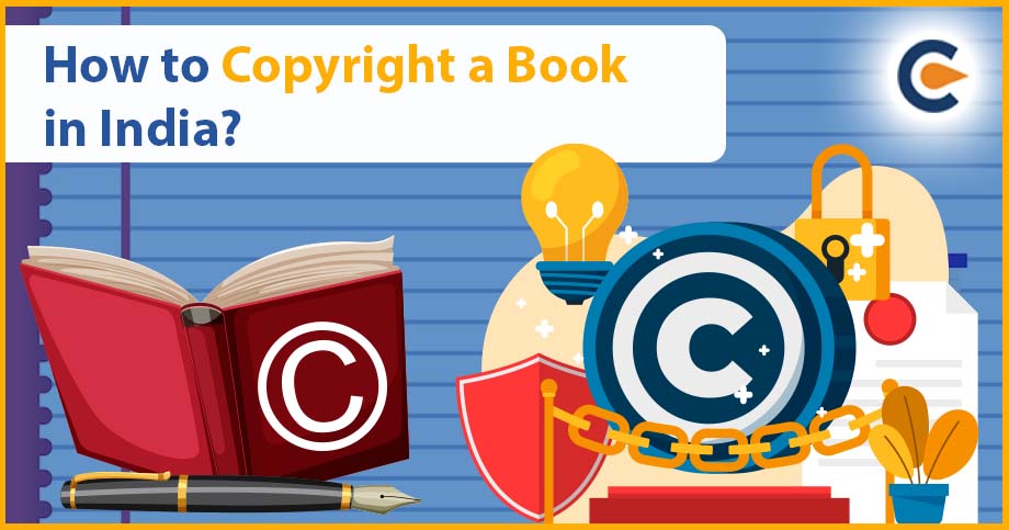 How to Copyright a Book in India?
