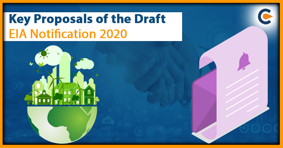 Key Proposals of the Draft EIA Notification 2020
