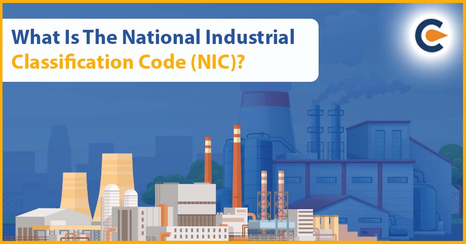 What Is The National Industrial Classification Code (NIC)?