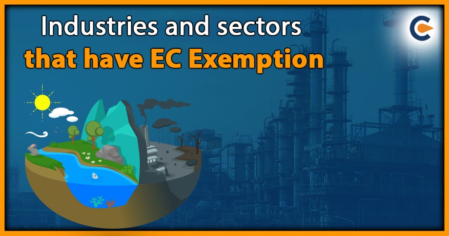 Industries and Sectors That Have EC Exemption