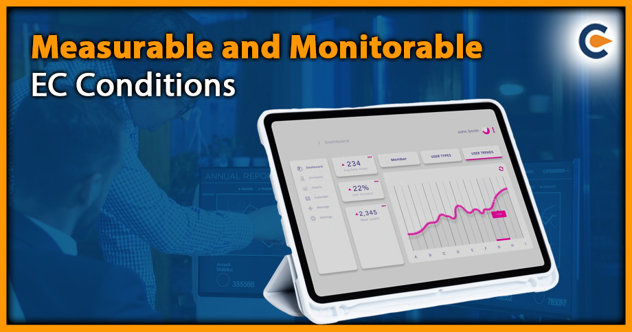 Overview of Measurable and Monitorable EC Conditions