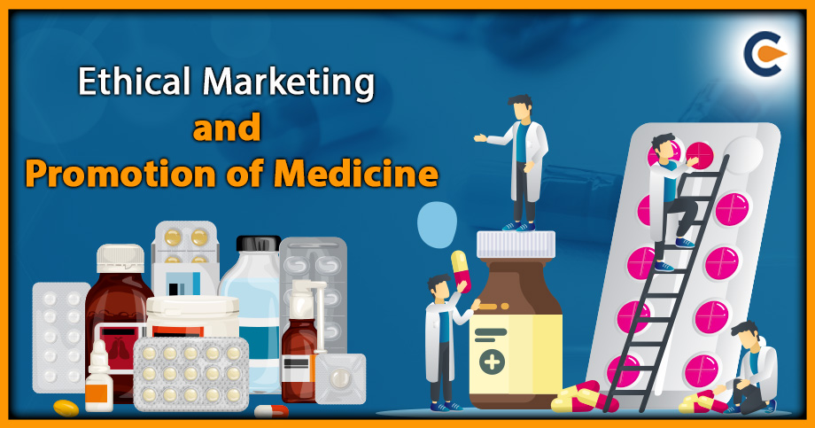 Ethical Marketing and Promotion of Medicine