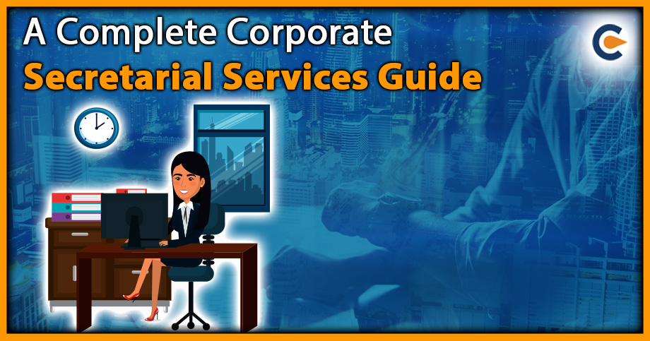 A Complete Corporate Secretarial Services Guide