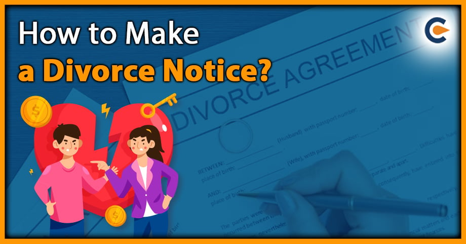 How to Make a Divorce Notice?