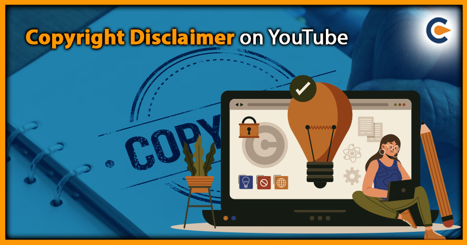 Copyright Disclaimer on YouTube